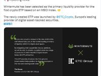 Wintermute成为MSCI Digital Assets Select20ETP的主要流动性提供商