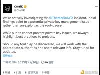 CertiK：正积极调查Merlin攻击事件，被盗原因或为私钥管理不当