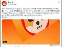 Shiba Inu将在5月29日上市启动预购主题冷钱包
