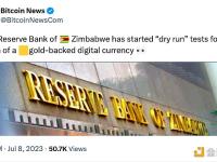 津巴布韦储备银行开始为由黄金支持的数字货币进行试运行测试