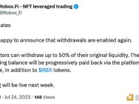 Robox.Fi：提款功能已再次启用，交易将于下周上线