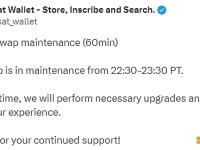 UniSat Wallet：brc20-swap将在太平洋时间22:30-23:30进行维护