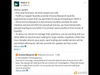 加密货币交易所WOO X：目前已暂停WOO X的交易，希望在一小时内恢复主要资产的perp交易