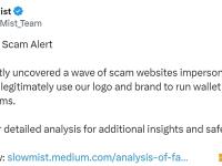 SlowMist：诈骗网站非法使用我们的徽标和品牌来进行钱包和交易平台诈骗