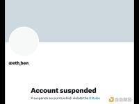 ben.eth的X账号已被冻结，ben.eth此前至少推出三个有争议的Meme币