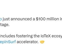 IoTeX：Web3风投机构Borderless Capital将向DePIN项目投资1亿美元