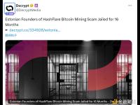 HashFlare比特币挖矿诈骗案的爱沙尼亚籍创始人被判入狱16个月