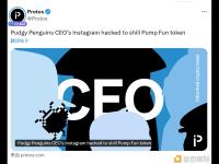 Pudgy Penguins首席执行官的Instagram账户遭黑客入侵