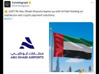阿布扎比机场与 Al Hail Holding 合作推出稳定币和加密支付解决方案