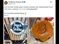 快餐巨头Steak n Shake宣布将推出“#比特币牛排汉堡”
