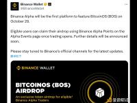 Binance Alpha将于10月29日上线BitcoinOS(BOS)