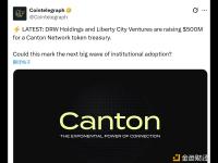 DRW Holdings和Liberty City Ventures正在为Canton网络代币财库筹集5亿美元