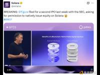 Figure 提交第二次 IPO 申请，拟获准在 Solana 上原生发行股权